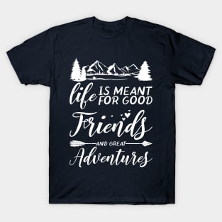 adventure quotes T-Shirt